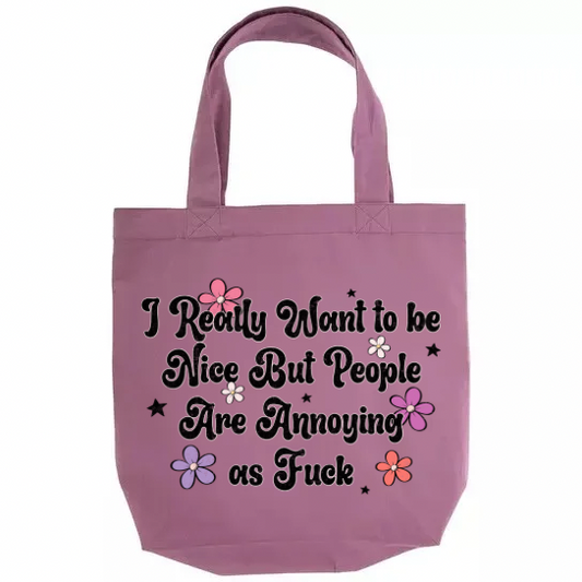 Really Want To Be Nice